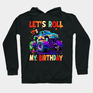 It'S My Birthday Let'S Roll Monster Car Truck Birthday Boy Hoodie